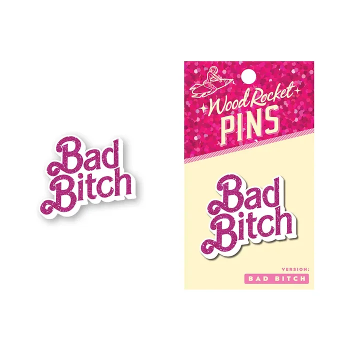 Bad Bitch Enamel Pin